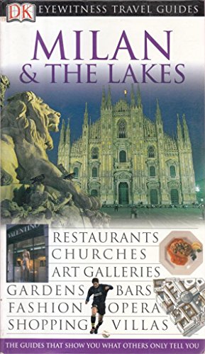 DK Eyewitness Travel Guide: Milan & The Lakes