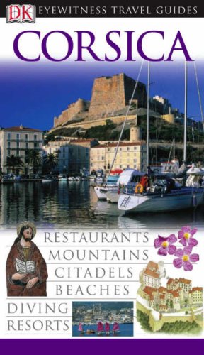 DK Eyewitness Travel Guide: Corsica