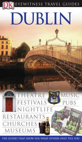DK Eyewitness Travel Guide: Dublin