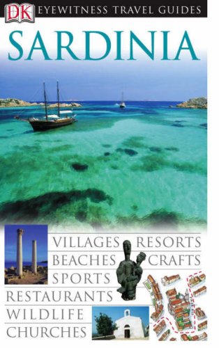 DK Eyewitness Travel Guide: Sardinia