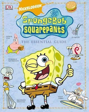 SpongeBob SquarePants the Essential Guide