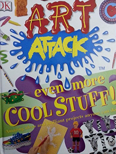 Art Attack Even More Cool Stuff!