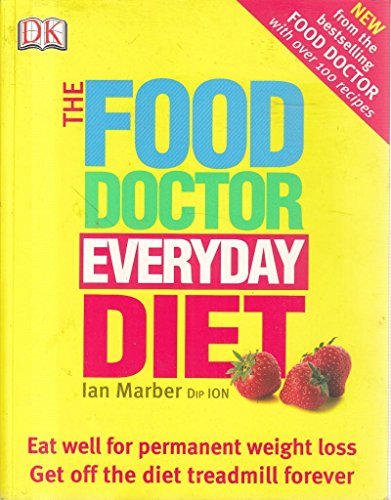 THE FOOD DOCTOR EVERYDAY DIET.