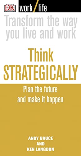 Work/Life:Think Strategicly