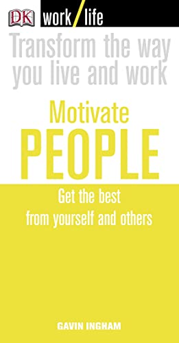 Work/Life: Motivate People