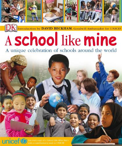 Children Just Like Me: A School Like Mine