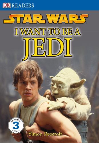 Star Wars I Want to Be a Jedi