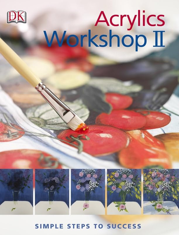 Acrylics Workshop II