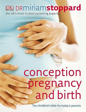 Conception, Pregnancy and Birth