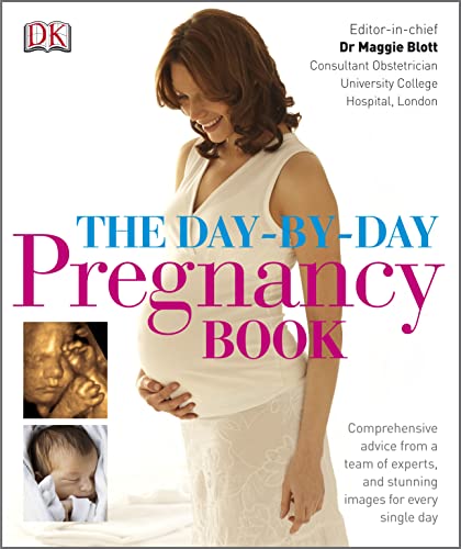 The Day-by-Day Pregnancy Book