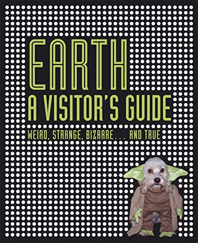 Earth A Visitor's Guide