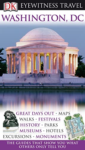 DK Eyewitness Travel Guide: Washington DC