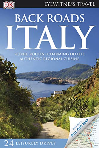 DK Eyewitness Back Roads Italy