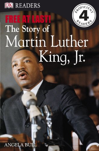 Free At Last: The Story of Martin Luther King, Jr.