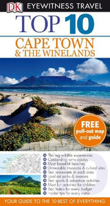 DK Eyewitness Top 10 Travel Guide: Cape Town and the Winelands 