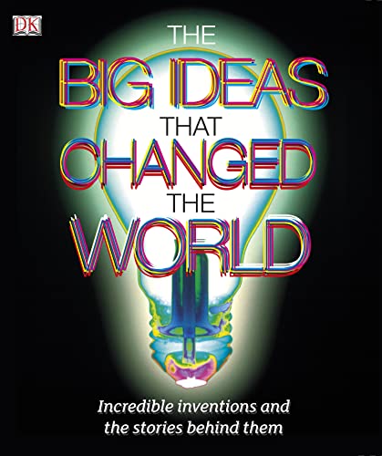 The Big Ideas That Changed the World