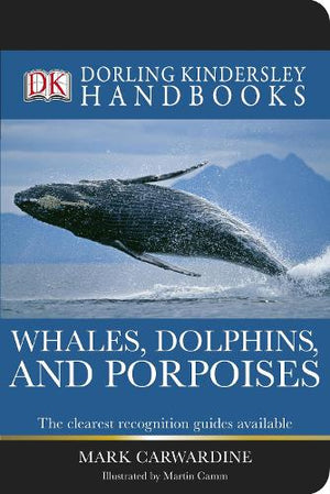 Whales, Dolphins, and Porpoises
