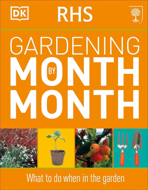 RHS Gardening Month by Month