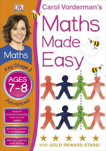 Maths Made Easy Ages 7-8 Key Stage 2 Advanced