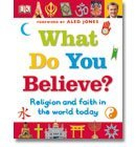What Do You Believe? (Hardback)