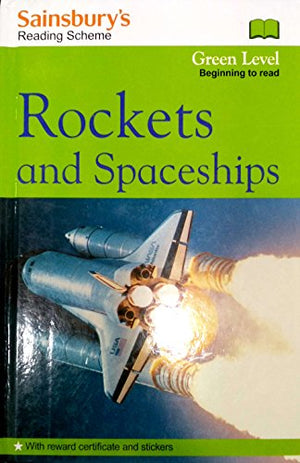 Rockets and Spaceships (DK Readers Level 1)