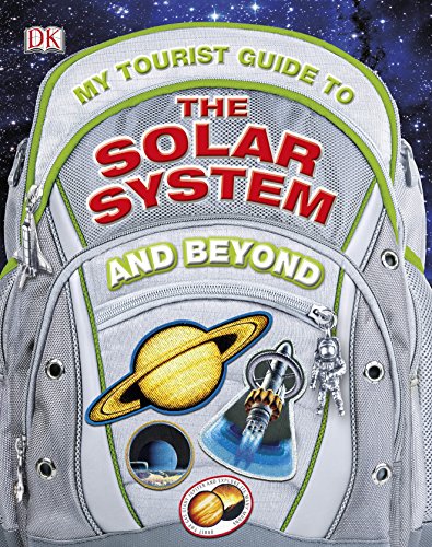 My Tourist Guide to the Solar System...And Beyond