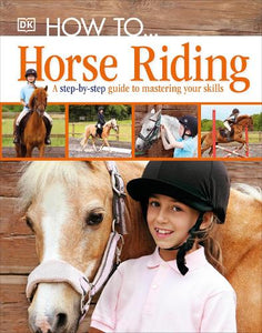 How To...Horse Riding 