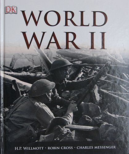 World War II: A dramatic illustrated account of the most destructive war the world has ever seen