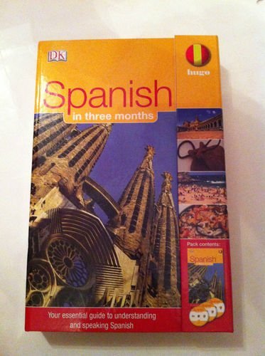 Spanish in Three Months (Book and 3 CDs) Hugo