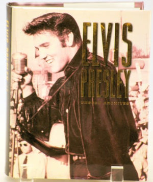 Unseen Archives: Elvis