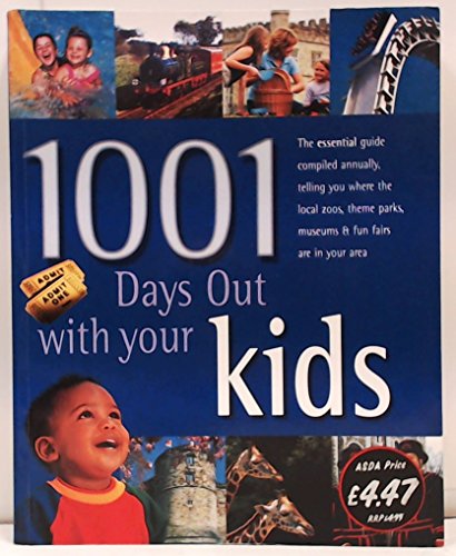 1001 Days Out with Your Kids