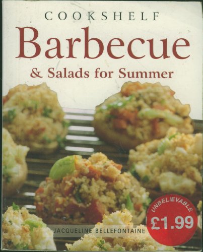 Barbecue & salads for Summer [Paperback] by Jacqueline Bellefontaine
