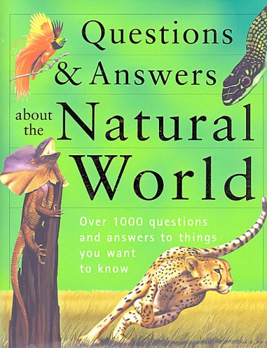 Questions and Answers of the Natural World