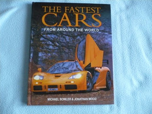 The Fastest Cars from Around the World