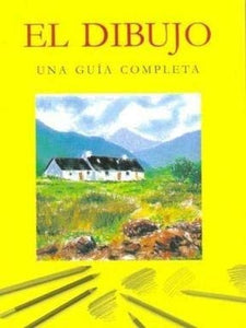 El Dibujo: Una Guia Completa 