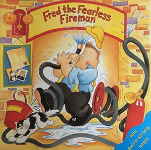 Fred the Fearless Fireman