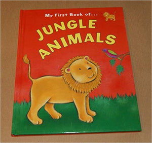 My First Book of Jungle Animals