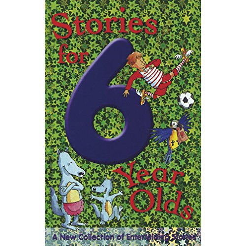 Stories for 6 Year Olds