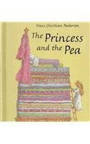 Princess and the Pea (Grimm's and Anderson)