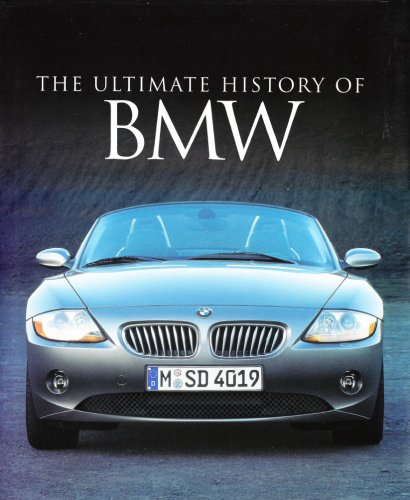 Bmw Ultimate History of