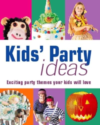 Kid's Party Idea's