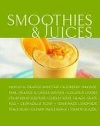 Smoothies and Juices