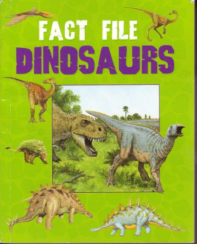 Fact File Dinosaurs