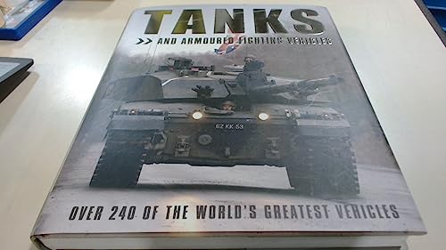 Tanks And Armoured Fighting Vehicles