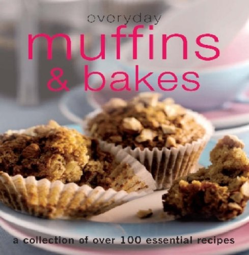 Everyday Muffins and Bakes