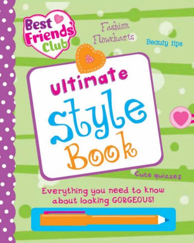Best Friends' Club Ultimate Style