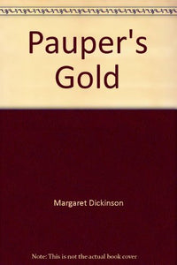 Pauper's Gold 