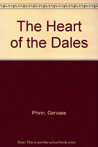 The Heart of the Dales