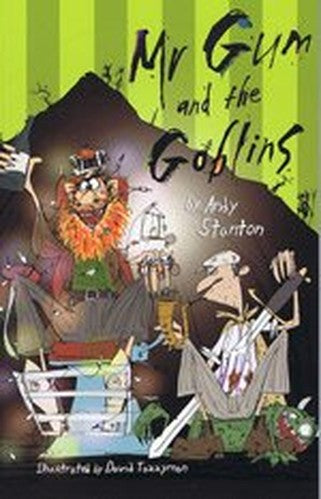 Mr Gum and the Goblins