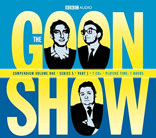 The Goon Show Compendium Volume One: Series 5, Part 1